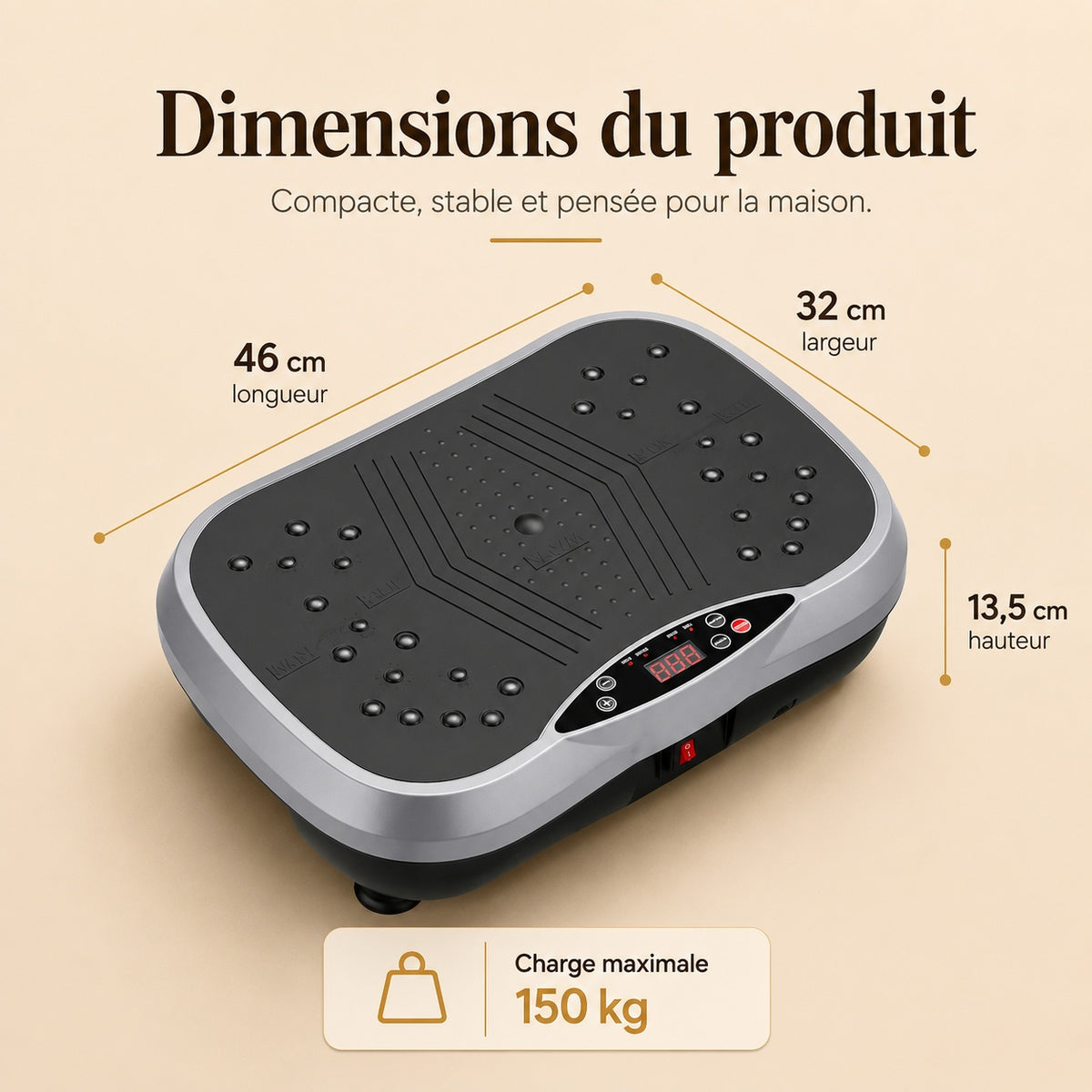 Dimensions compactes de la plateforme vibrante de sport VibingOne pour un usage à domicile